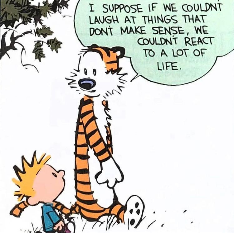 It’s ok not to have all the answers, life is a journey so enjoy it. 🥰 #CalvinandHobbes