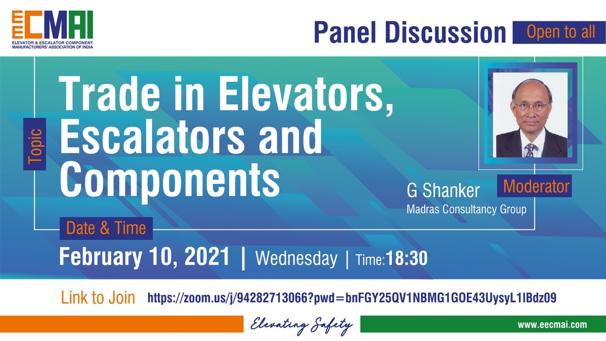 Panel Discussion: Trade in Elevators, Escalators 
and Components - Open to all
Zoom link to Join.zoom.us/j/94282713066...
- Date: February 10, 2021 | Day &amp; Time: Wednesday | 18:30 -Moderator: G Shanker, Madras Consultancy Group
#elevators #escalators #Manufaturers #components