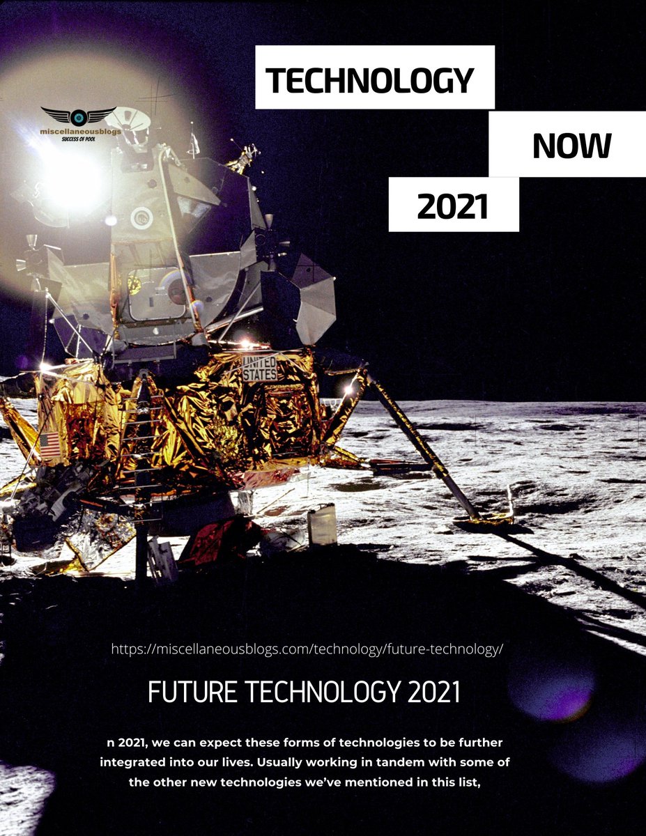 miscellaneblogs's tweet image. we can expect these forms of technologies to be further integrated into our lives. Usually working in tandem with some of the other new technologies we’ve mentioned in this list,
miscellaneousblogs.com/technology/fut…
.
.
.
.
#Futuretechnology2021 #allabouttechology
#technologyintrends