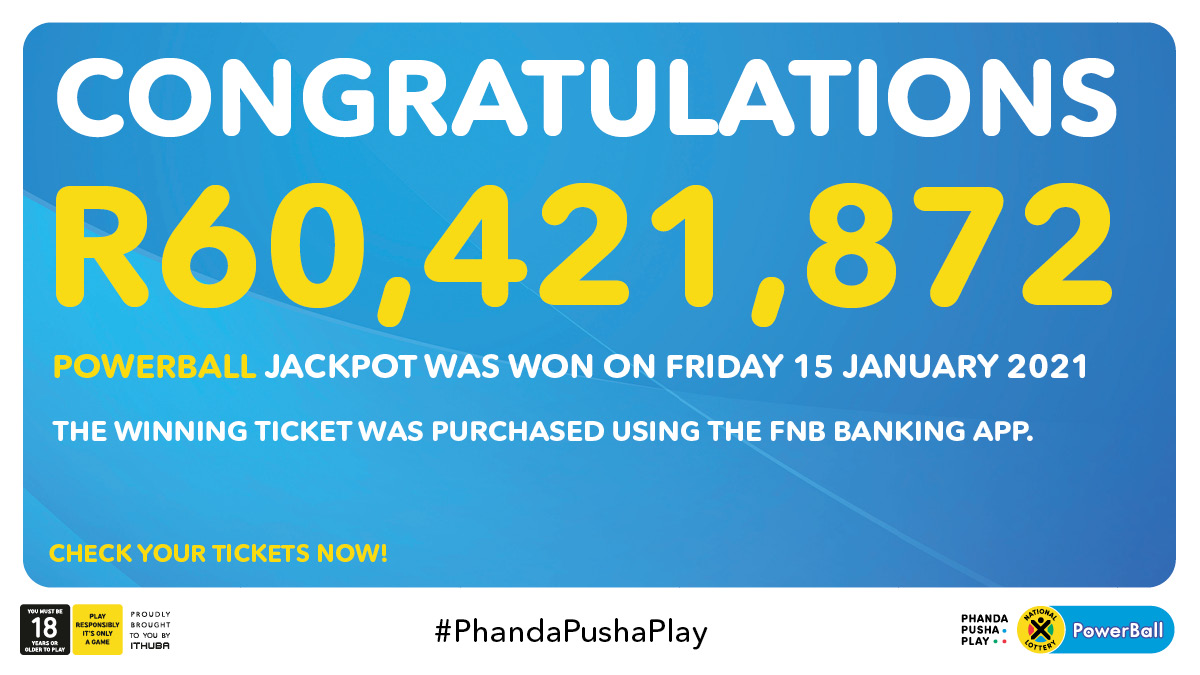 Phandapushaplay Ar Twitter Congratulations To The Latest Powerball Jackpot Winner Who Bagged A Massive R60 Million The Winning Ticket Was Purchased Using The Fnb Banking App Https T Co Sepakrwrfs Phandapushaplay Ar Twitter Congratulations To The Latest Powerball Jackpot Winner Who Bagged A Massive R60 Million The Winning Ticket Was Purchased Using The Fnb Banking App Https T Co Sepakrwrfs