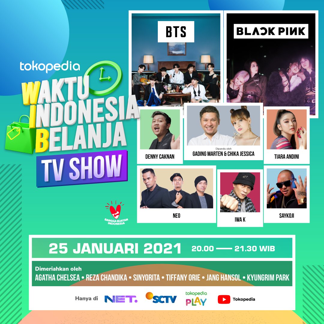 tokopedia's tweet photo. iapa yang udah nggak sabar nungguin #TokopediaWIB TV Show?! Saksikan penampilan spesial dari BTS, BLACKPINK, Tiara Andini, Denny Caknan dan masih banyak penampilan seru lainnya!

🗓 Senin, 25 Januari 2021
⏰ 20:00 - 21:30 WIB
📺 NET TV, SCTV, Tokopedia PLAY, Youtube Tokopedia https://t.co/3eHKUKgSH6