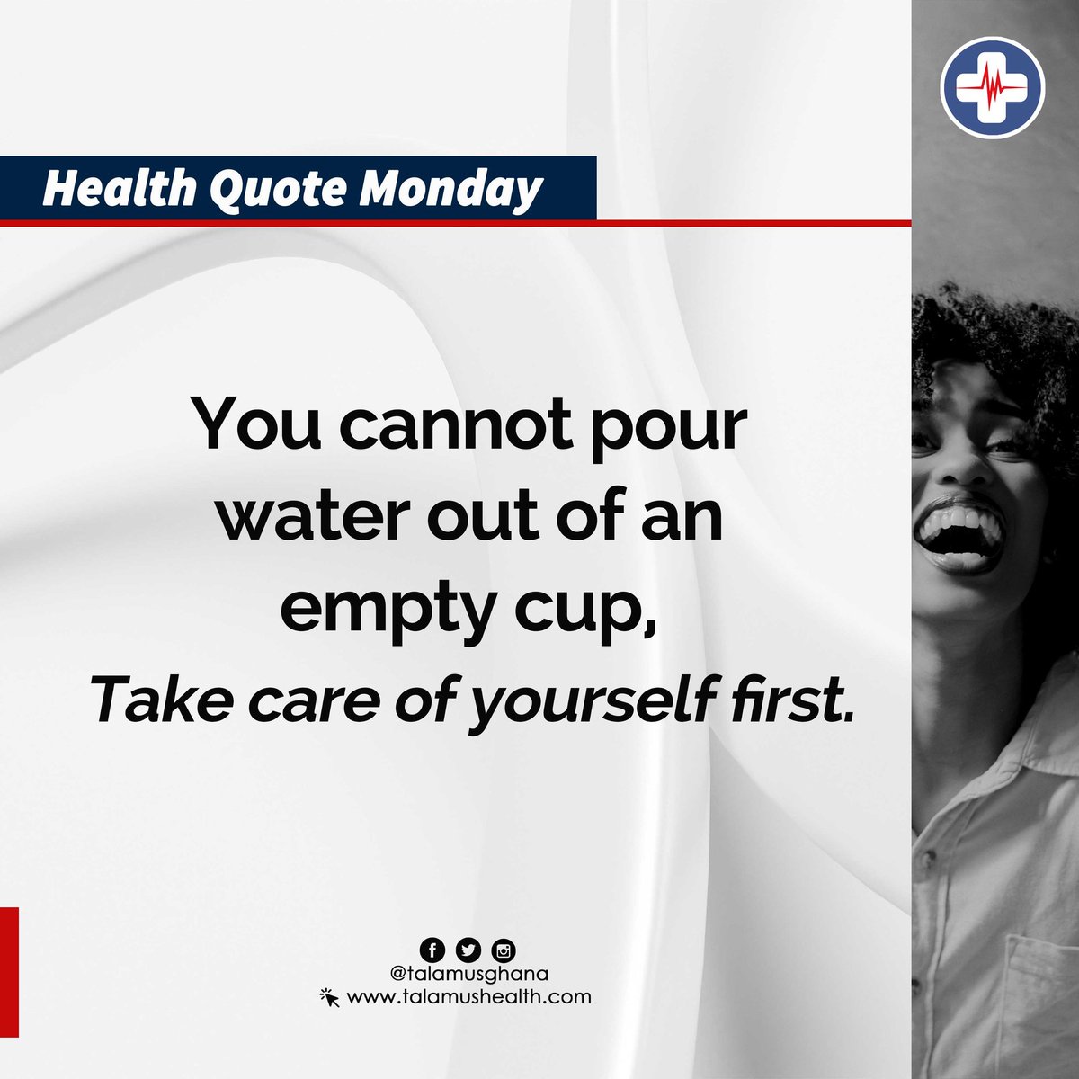 TalamusGhana's tweet photo. #TalamusSays if you don't love yourself in a healthy way, you will never be able to love others the way you should.
#TalamusHealth #HealthQuoteMonday #MondayMotivation #HealthyLiving https://t.co/HG0UO8xQPS