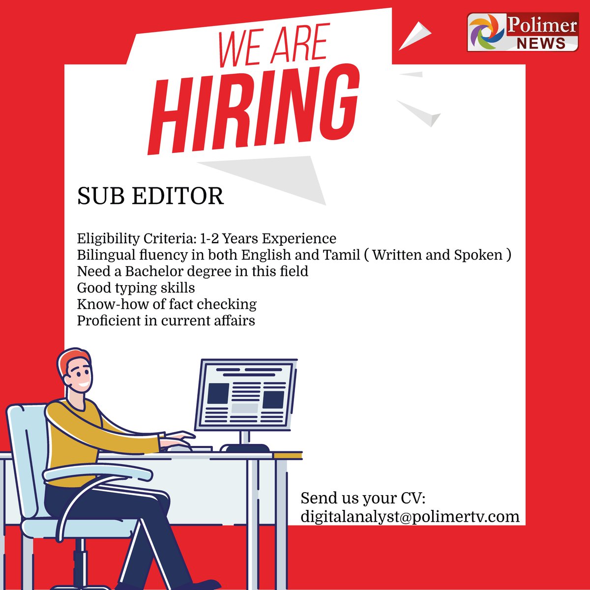 polimernews's tweet image. #Recruitment பாலிமர் தொலைக்காட்சி எடிட்டோரியலில் பணிபுரிய &apos;உதவி ஆசியர்கள்’ தேவை

send us your CV: digitalanalyst@polimertv.com

#subeditor #subediting