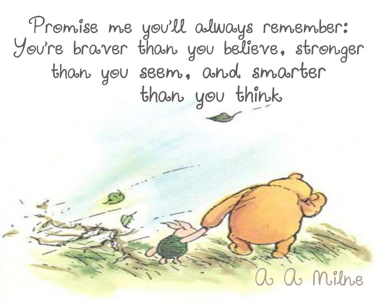 You Are Stronger Than You Think Winnie The Pooh Twitter 上的 States Of Jersey Police："It May Be #Bluemonday But It's Also  #Winniethepooh Day 🍯 In The Wise Words Of Pooh And Christopher Robin, You're  Braver Than You Believe, Stronger Than You