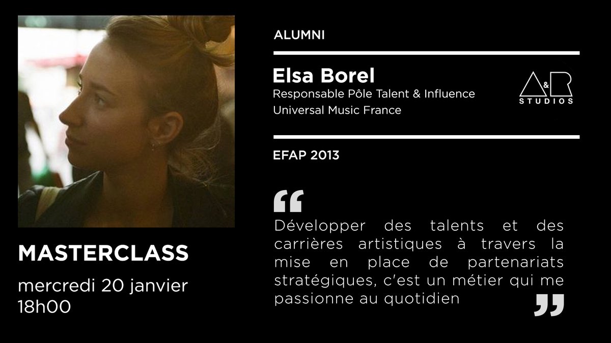 EFAP_'s tweet photo. [MASTERCLASS ALUMNI] 
Ce mercredi, la Direction des Relations Entreprises de l'#EFAP accueille Elsa Borel, EFAP 2013, responsable Pôle Talent &amp; Influence chez Universal Music France.

📅 Mercredi 20 janvier à 18h00. 

#EFAPalumni #MasterclassAlumni #SpeakConnect https://t.co/iqeRDfdiMm