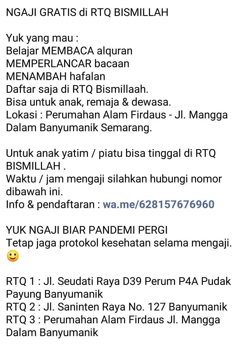 bahagiaberbagi's tweet photo. NGAJI GRATIS di RTQ BISMILLAH
Anak, remaja & dewasa
YUK NGAJI BIAR PANDEMI PERGI
Tetap jaga protokol kesehatan selama mengaji.
Info & Pendaftaran : https://t.co/O7b3Pa073l
#RTQbismillah #rumahtahfidz #santri #ngaji #mengaji #hafidz #tahfidz #hafalan #btaq #setoran . https://t.co/BoLxydas2x
