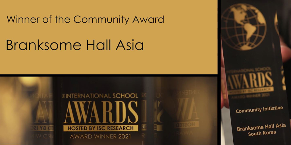 Congratulations to Branksome Hall Asia - The winner of the Community Award at the #ISAwards2021. Thank you to our award sponsor @CogniaOrg #awardwinners2021 #internationalschools