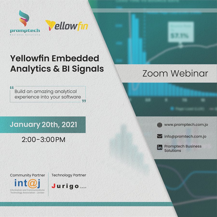 intajICTJO's tweet photo. 🗓️This Wednesday, January 20,⏰2 PM
Don't miss attending the 'Embedded Analytics & #BI Signals' zoom webinar hosted by #Promptech & #JurigoGmbH powered by @YellowfinBI
To attend, please register👉https://t.co/JWNiabMC0O
#BusinessSolutions #BusinessIntelligence #softwareHouses https://t.co/Ynl9eRYrwX