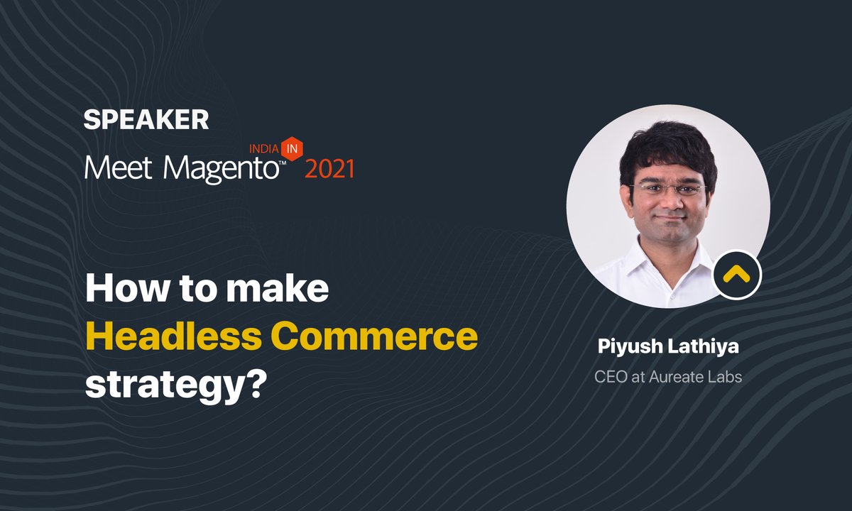 We’re happy to announce that our CEO <a href="/piyush_lathiya/">Piyush Lathiya</a> is going to share his analysis on eCommerce &amp; PWA this time as a speaker at <a href="/MeetMagentoIN/">Meet Magento India</a> . Don't miss his presentation on 4th February 2021. Book your tickets now: bit.ly/39KUzyX
#MM21IN
