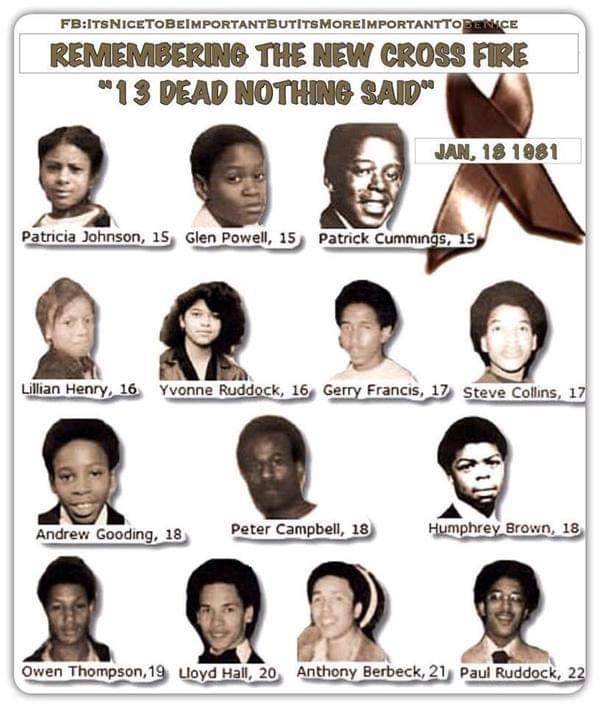 BlkHistStudies's tweet photo. #Remembering The Victims Of The #NewCrossFire #OnThisDay 40 Years Ago Today #18January1981 #13DeadNothingSaid. https://t.co/RuPSXemhtM