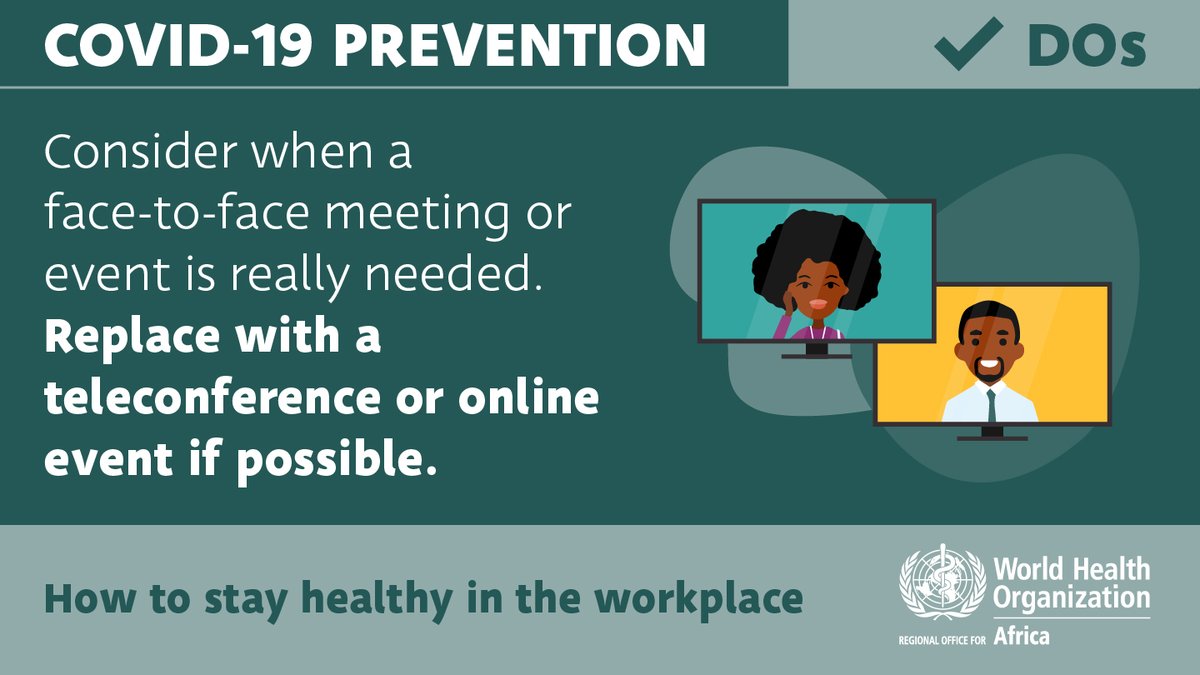 Who African Region On Twitter How To Keep Yourself Others Safe From Covid19 In The Workplace Avoid Face To Face Meetings As Much As Possible Replace With A Phone Call Teleconference Or An