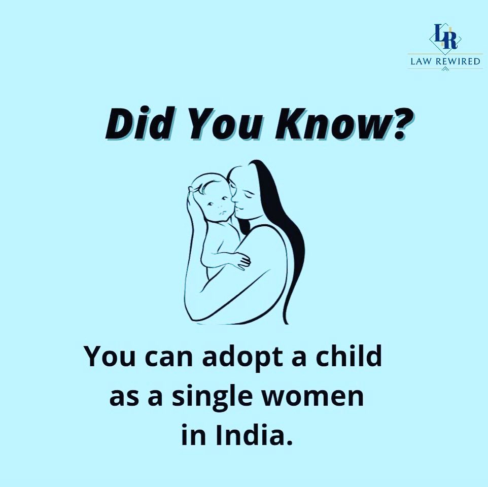 LawRewired_in's tweet photo. Laws in India permit single women to adopt a child or any gender. The person can be an unmarried women/widow/divorcee or any women whose husband had abandoned her.
#lawrewired #law #lawstudents #women #womensrights #adoption #legalupdate #adoptionrules #feminism #Equality https://t.co/zkqTcRR6n6