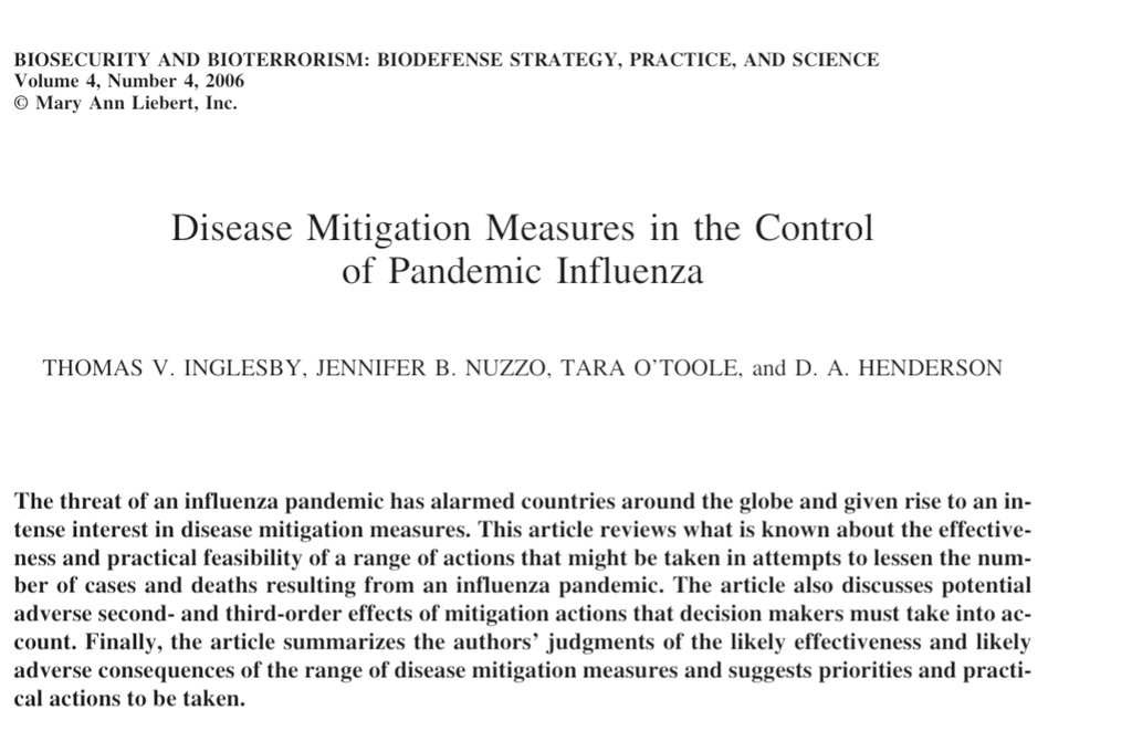 In 2006 Henderson co-authored a seminal public health paper called: "Disease Mitigation Measures in the Control of Pandemic Influenza"  Let's take a look at it now: http://citeseerx.ist.psu.edu/viewdoc/download?doi=10.1.1.552.1109&rep=rep1&type=pdf