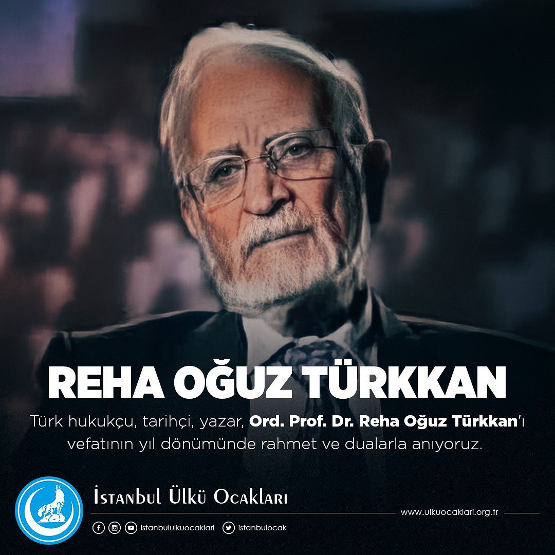 Türk hukukçu, tarihçi, yazar Ord. Prof. Dr. Reha Oğuz Türkkan’ı vefatının sene-i devriyesinde rahmet ve dualarla anıyoruz. #RehaOğuzTürkkan