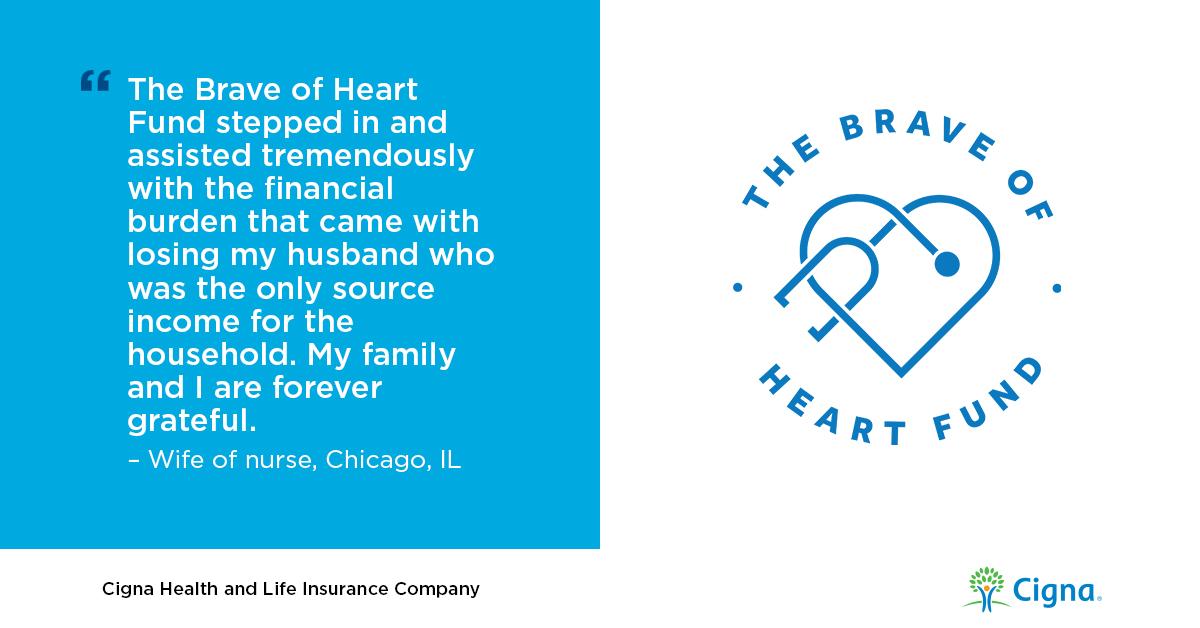 Cigna's tweet photo. The #BraveofHeartFund aims to support families of fallen health care workers who lost their lives in the fight against #COVID19. Click to learn more about applying for a grant to get the financial support you need. https://t.co/MBVfrIVwKY https://t.co/MQ0wNqQ5Q0