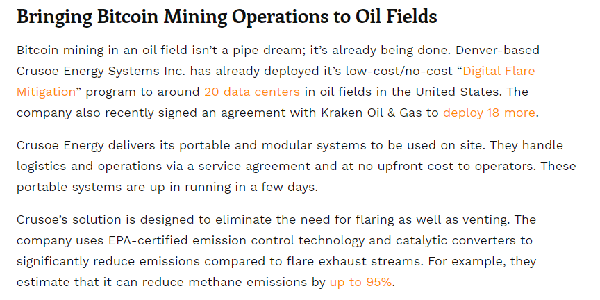 Let's consider the other sources of electricity which miners use now and may depend on at greater scale in the future: Recently the petro industry has experimented with burning CH4 "flare-offs" to power Bitcoin miners, cutting methane emissions and reducing warming potential.