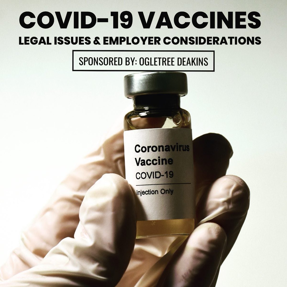 Join us January 29, 2021 for COVID-19 Vaccines: Legal Issues and Employer considerations. This event will be sponsored by Ogletree Deakins. Contact westernpa@accglobal.com for registration details.