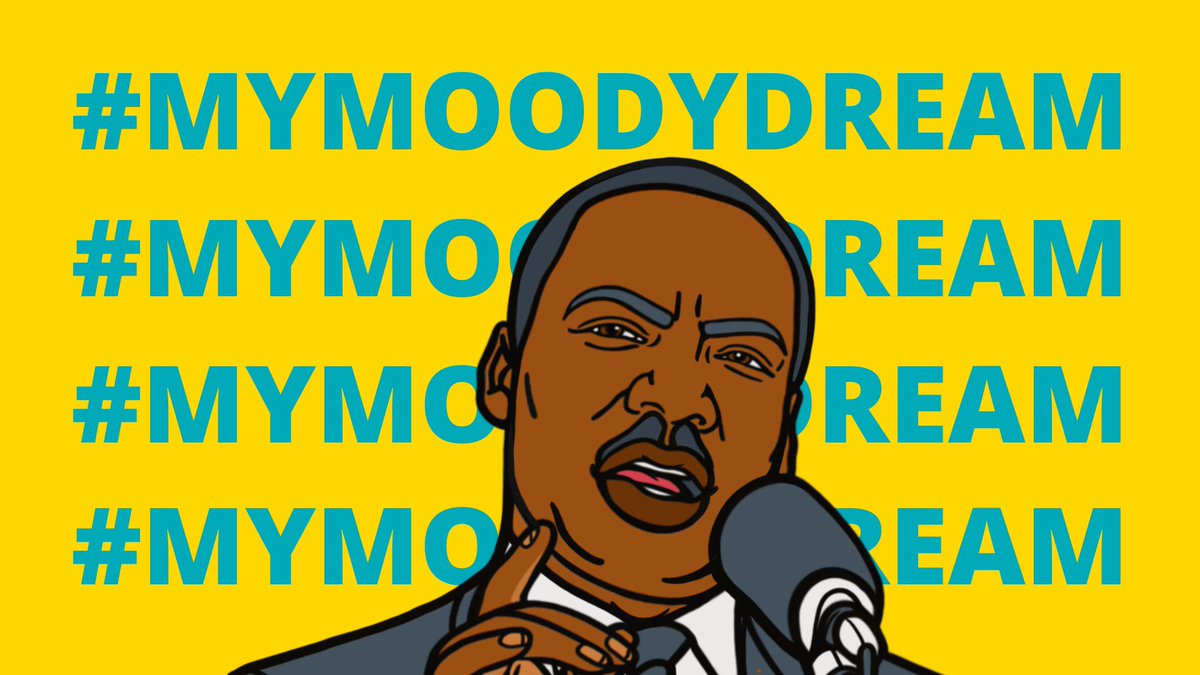 In honor of MLK Day, we want to hear about your dreams? #MyMoodyDream: How do you dream big to make a difference in the world? Comment below or tag us! 🎨 by @bithiaaa