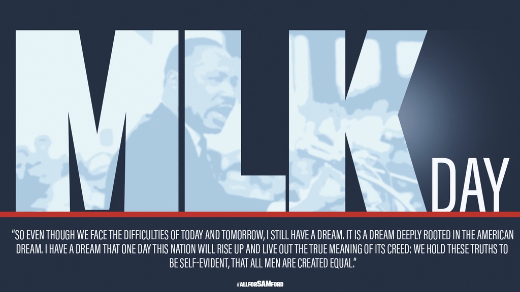 Celebrating the life and legacy of Dr. Martin Luther King, Jr. #SoConUnited #AllForSAMford