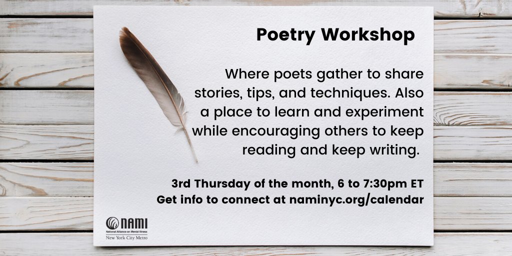 NAMINYCMetro's tweet photo. Unleash your inner poet. Come to our #poetry group Thursday at 6-7:30pm ET. Call our Helpline 212-684-3264 for info. #TalkToMe #IWillListen
Use this link to join: https://t.co/vgp6qN2CUV
#mentalhealth #socialgroup #mentalillness #mentalhealthmatters #naminyc #poetrygroup https://t.co/qHJgyvDxYW
