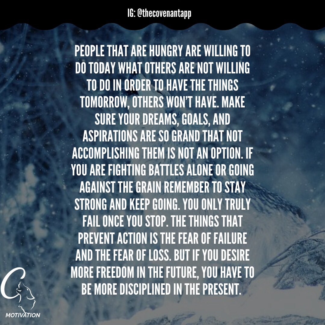 thecovenantapp's tweet photo. If you’ve already failed you don’t want to fail again—the pain of that, the disappointment. When it comes to loss, we hold back because of the fear of losing others. Sacrifices are essential for your dream! 💫

#CovenantThroughMotivation #TheCovenantApparel #MondayMotivation https://t.co/W01k5QhHlo