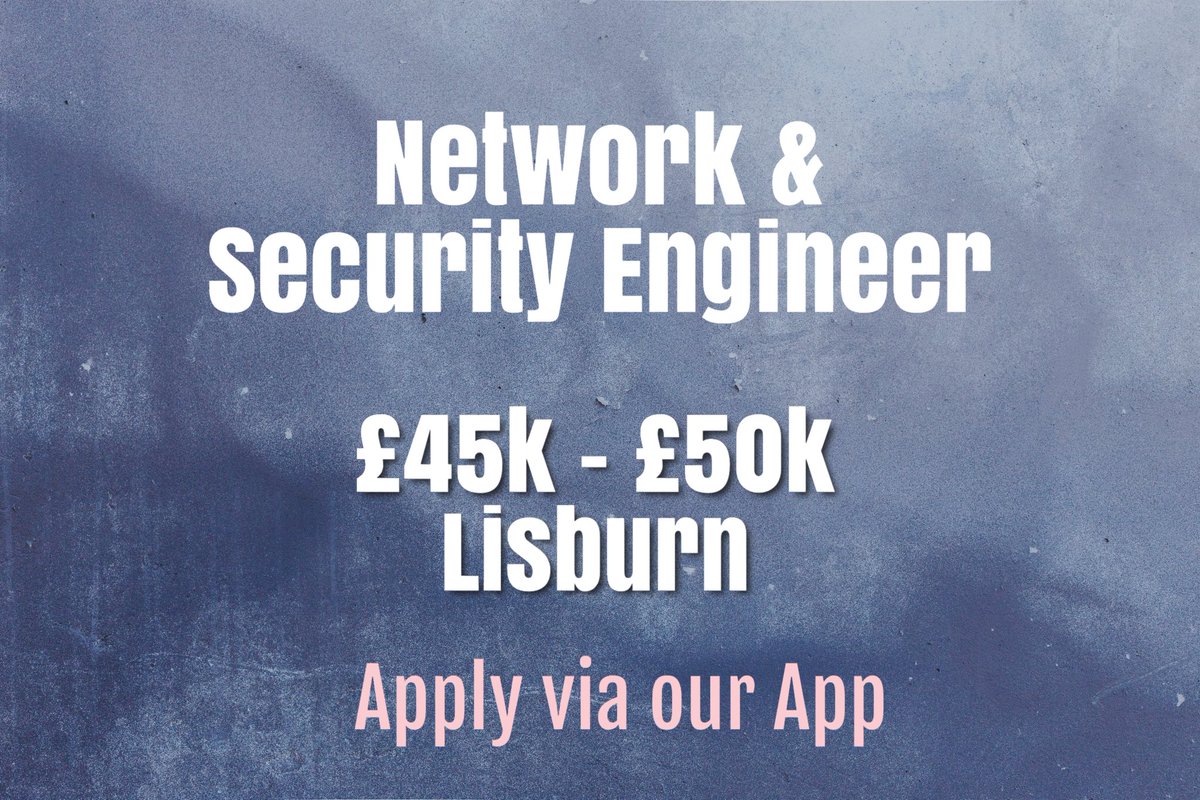 QuickStaff_UK's tweet photo. Exciting opportunity for an experienced Network &amp; Security Engineer in Lisburn, N.Ireland. Apply via our App. #ITjobs #techjobs #clearskyrecruitment #lisburnjobs #belfastjobs https://t.co/6mWryVFCVZ