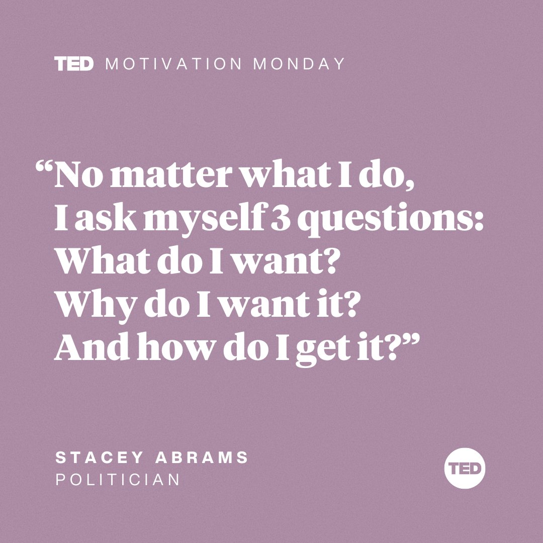TEDTalks's tweet photo. How do you make important decisions? These are the 3 questions you should ask yourself.

Watch @StaceyAbrams's full TED Talk here: https://t.co/FvnLzXVl6O #MondayMotivation https://t.co/eFQVPTgS5I