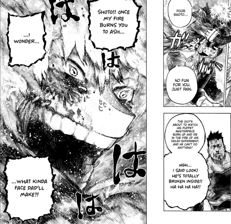 But to do this, you have to completely and utterly ignore the context of the scene. Dabi could not care less about Shoto. All he wants to do is incinerate him and see the look on his fathers face as his "doll" turns to ash. To him, family is nothing more than a means to hurt Enji