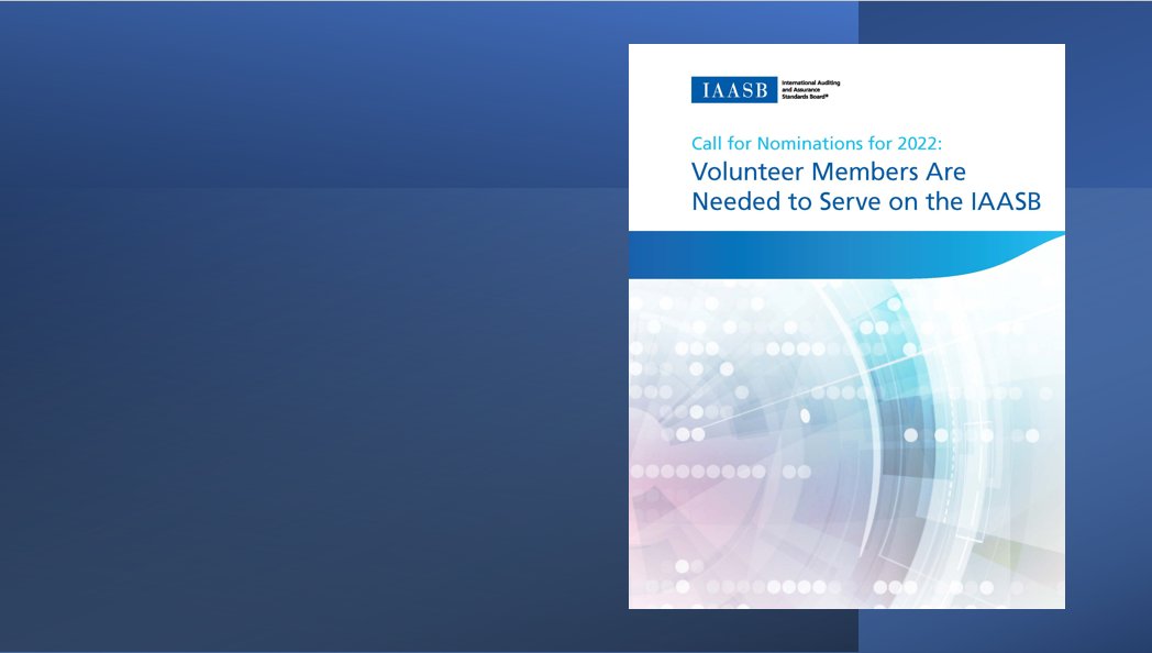 IAASB_News's tweet photo. The IAASB is looking for highly qualified volunteers to serve on the IAASB. All stakeholders, including the general public, are invited to apply or nominate candidates. https://t.co/n4zFRomBRr https://t.co/wAfgP3eOV8