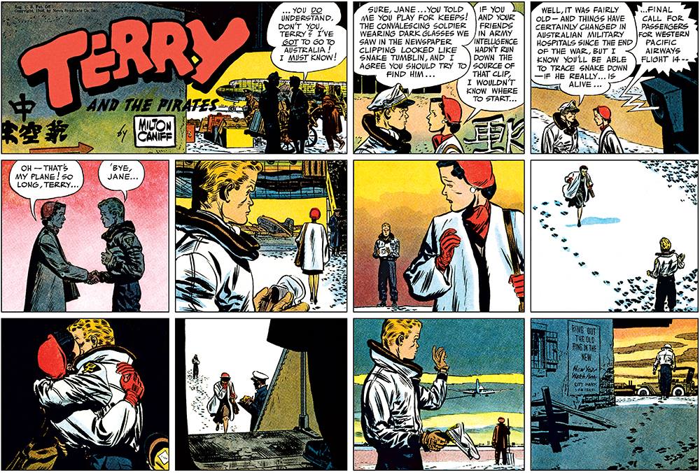 All combined, Terry and the Pirates represents an important and deeply influential antecedent to the Claremontian style of writing that came to the forefront in the pages of UXM. 7/7
