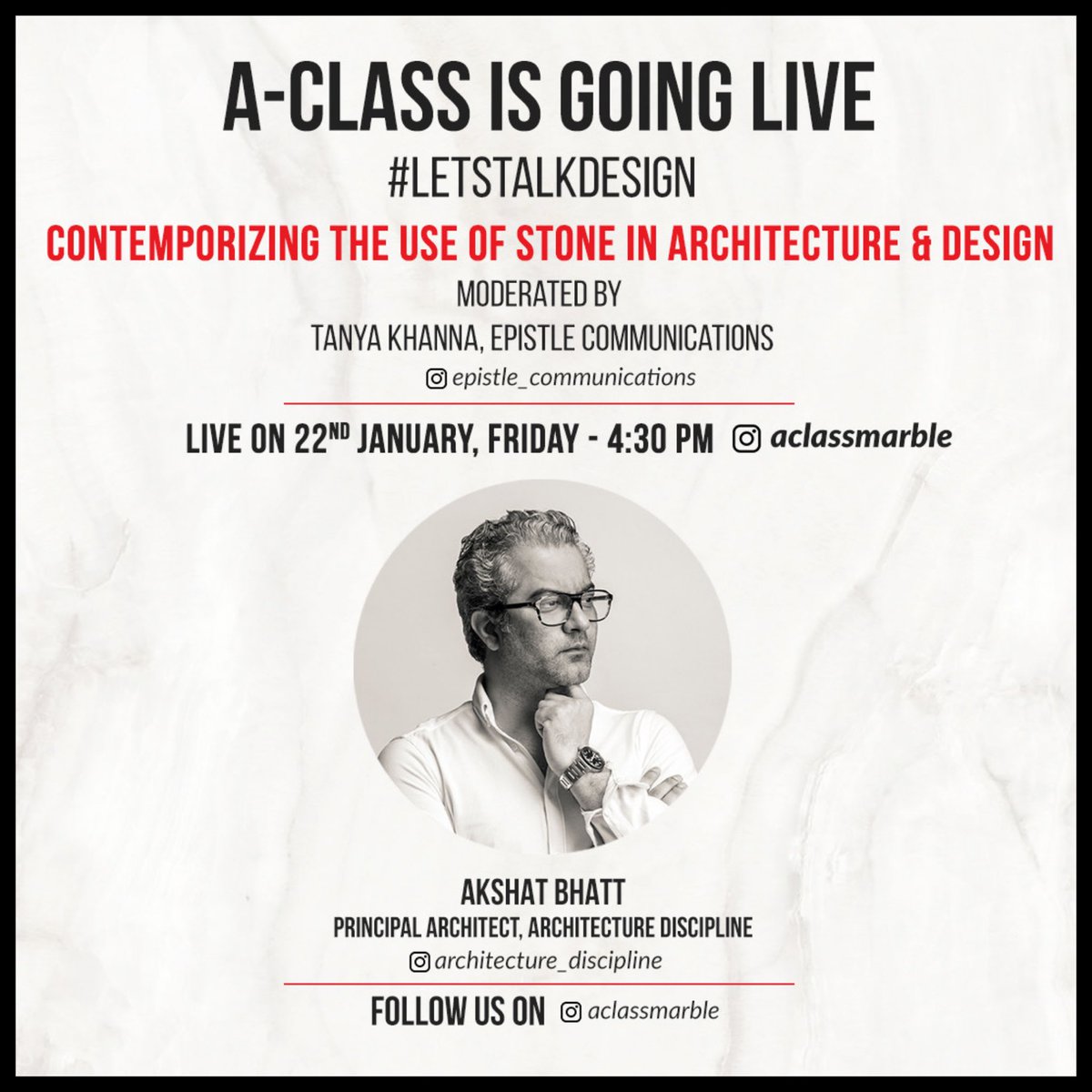 aclassmarble's tweet photo. #LetsTalkDesign - Akshat Bhatt is the Principal Architect at Architecture Discipline, a New Delhi-based multi-disciplinary design practice he founded in 2007 and will be live on @aclassmarble Instagram!

We look forward to seeing you there! #aclassmarble https://t.co/PlXAZYP7Ph