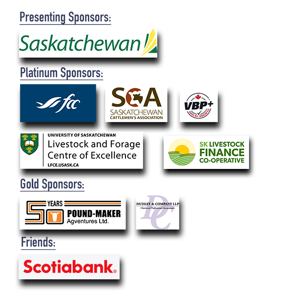SBIC would like to thank the amazing sponsors of this years virtual event! 

Free sign up! Jan 27th -28th! Click below for event schedule, keynote speakers, and registration.

saskbeefconference.com