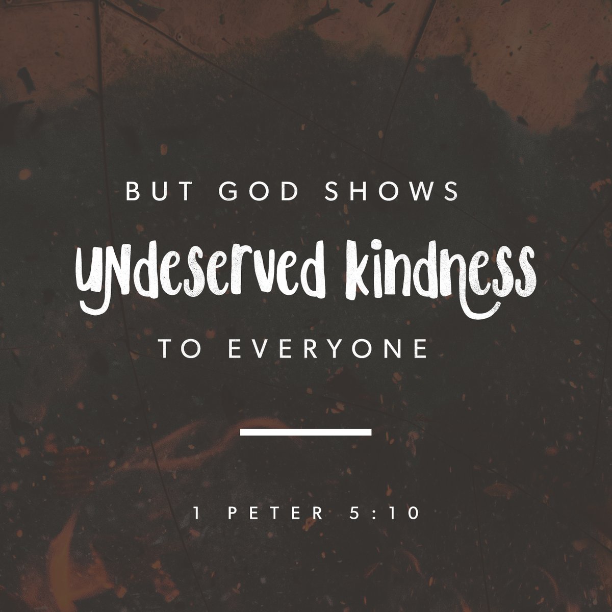 aversborochurch's tweet photo. "But God shows undeserved kindness to everyone. That’s why he appointed Christ Jesus to choose you to share in his eternal glory. You will suffer for a while, but God will make you complete, steady, strong, and firm."  —1 Peter 5:10 https://t.co/Tm8L5dAFvR