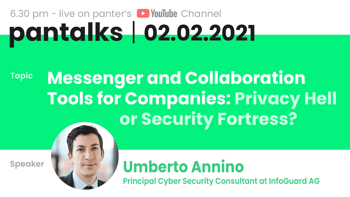 panterch's tweet photo. #Messenger and #CollaborationTools for Companies:
Privacy Hell or Security Fortress?
We're excited to kick off the new season of #pantalks with @uannino and his talk, covering a #hottopic.
Don't Miss the #livestream: https://t.co/63IazknpS8
#pantalks2021 #apanterEvent https://t.co/2B5dlUnkV9