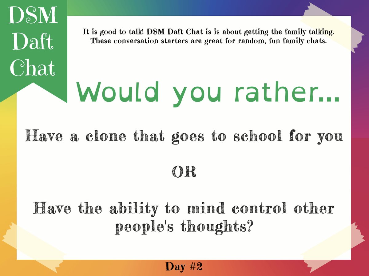 DaltonStMarys's tweet photo. It’s Monday which means it is time for some DSM Daft Chat 🤩 Use this conversation starter to get chatting with your family and see where it leads. #lovefamilytime #itisgoodtotalk #whatdoyouthink #whichwouldyourather #why #randomchats https://t.co/ObQfSvC60b
