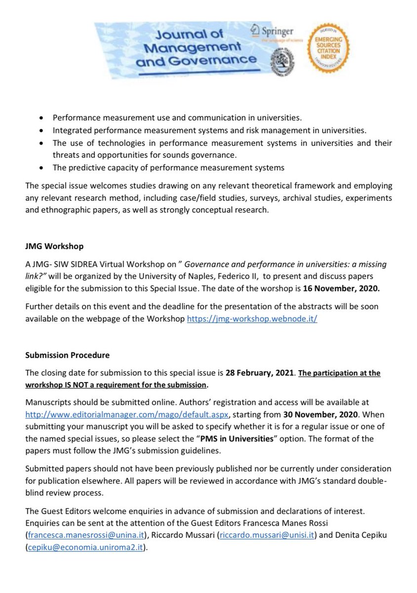 Performance measurement systems in Universities: Threats or opportunities for governance?
The closing date for submission to this Journal of Management &amp; Governance special issue is 28 February 2021