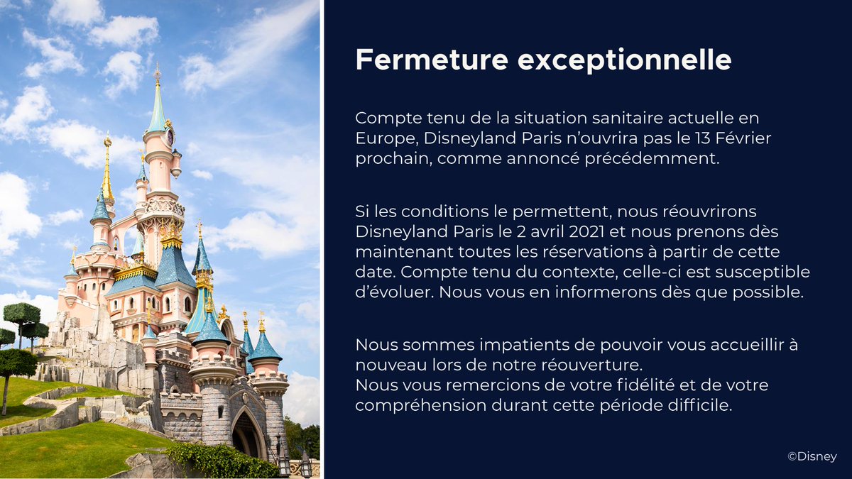 DisneylandParis's tweet photo. Compte tenu de la situation sanitaire, Disneyland Paris n’ouvrira pas le 13 Février comme annoncé précédemment. Vous avez réservé pendant les périodes de fermeture ? Retrouvez ici la mise à jour de nos conditions commerciales : https://t.co/Th4XwQNk3I https://t.co/vvh9HjyQ7E