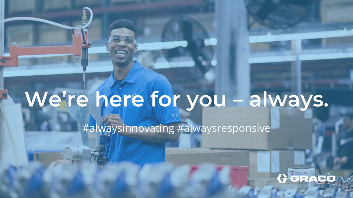 Regardless of the industry you work in and the #GracoLube products you rely on, our team is here for you – always. #alwaysinnovating #alwaysresponsive