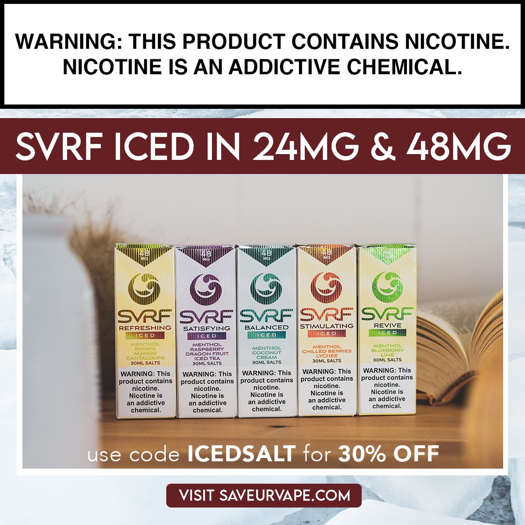 Love SVRF, Love high nic? Then this is for you. SVRF ICED is available for purchase at 24mg &amp; 48mg!

Enjoy today! Use code ICEDSALT for 30% OFF at checkout.

SHOP NOW
 
#SAVEURVAPE #VapingSavedMyLife  #VapeSociety #VapeFam #SaveYourVape #VapeOn #VapeJuice #VapePorn