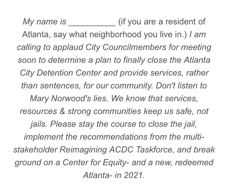 Atlanta City Council meets for a work session to finally close the jail this week. Pls stand up against new jails by calling Council today, between 4 & 7, to tell them to close ACDC in 2021 & transform it into a center for Equity, Wellness & Freedom. Sample script here: