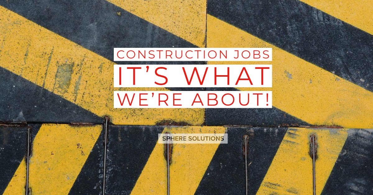 Visit us at spheresolutions.co.uk 
#Experts #NewYear #NewJob #ConstructionJobs #Jobs