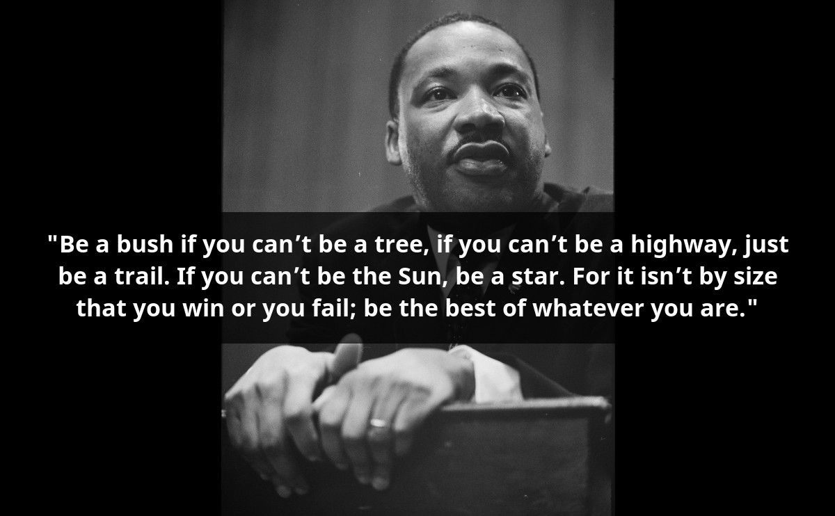 driveforaction's tweet photo. "Be the best of whatever you are." - Martin Luther King Jr. #MLKDay https://t.co/pG1i3Os9wZ