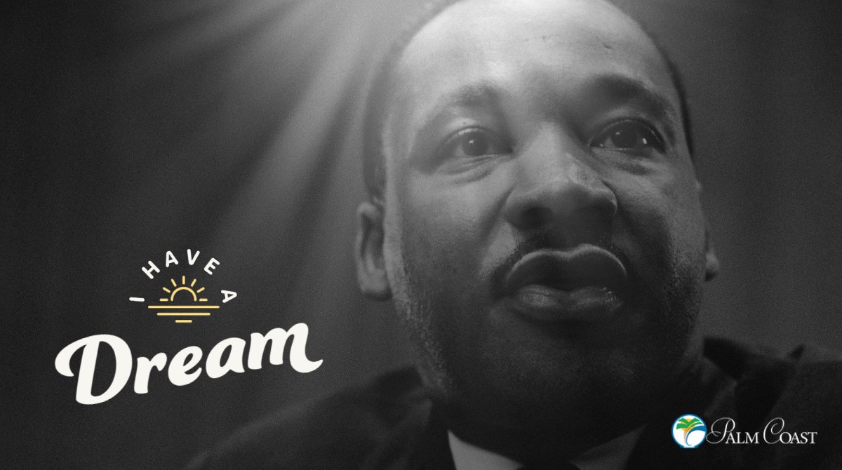 We remember and honor Dr. Martin Luther King Jr.  #MLKDay #MLKDay2021 #PalmCoast