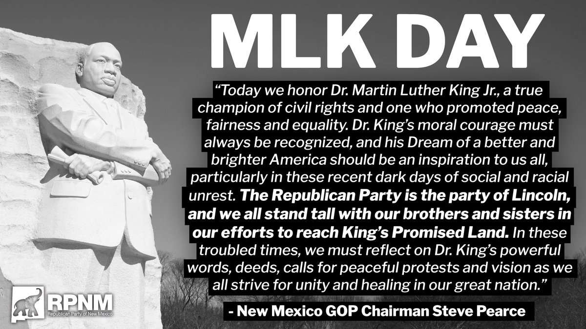 Today we honor Dr. Martin Luther King Jr., a true champion of civil rights and one who promoted peace, fairness and equality. The Republican Party is the party of Lincoln, and we all stand tall with our brothers and sisters in our efforts to reach King’s Promised Land.