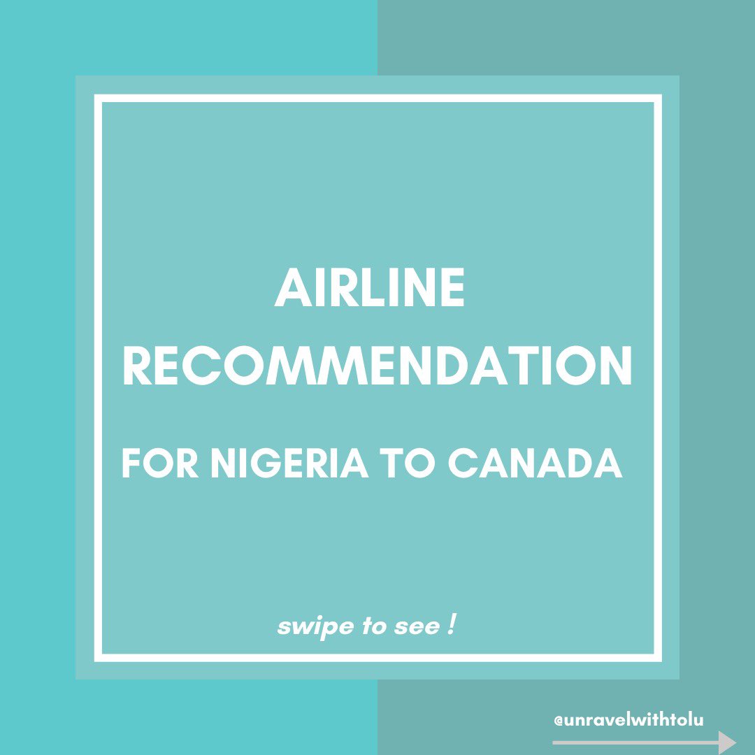 Airline recommendations for Nigeria  to Canada  travel THREAD!