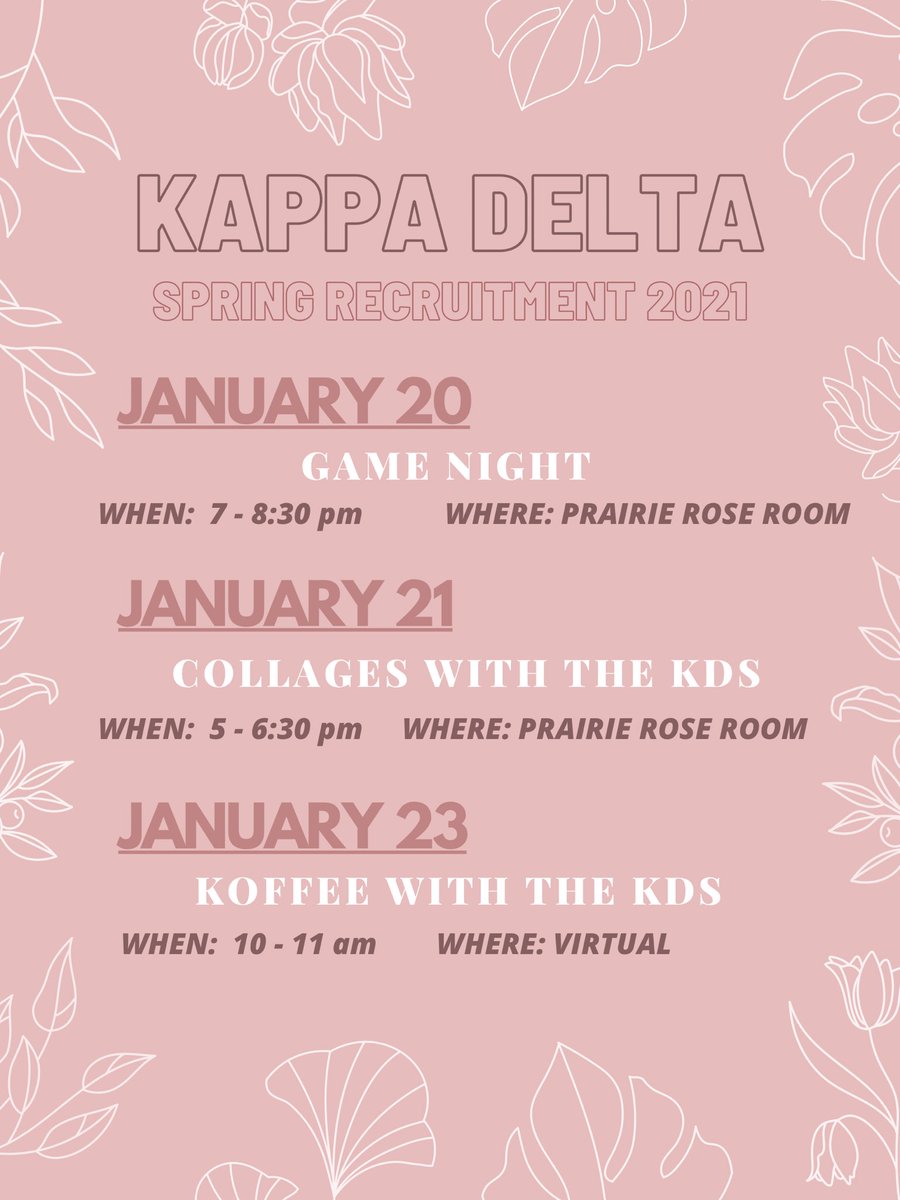 ☆ SPRING RECRUITMENT IS FINALLY HERE ☆ 

Kappa Delta will be hosting 3 informal recruitment events that will be held both virtually and in person! We are SO excited to meet all of you! If you have any questions, feel free to DM us or email savanna.friedt@ndsu.edu <3