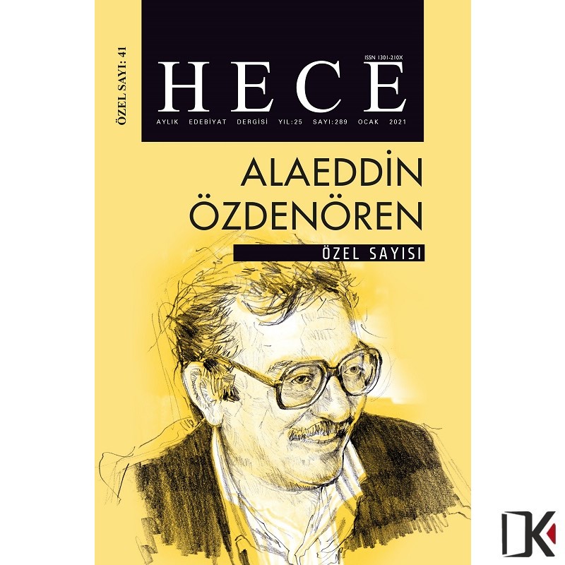 HECE 289.Sayı 41.Özel Sayı Ocak 2021 dergikapinda.com adresinde #hece #dergikapinda #alaeddinözdenören #özelsayı #edebiyat