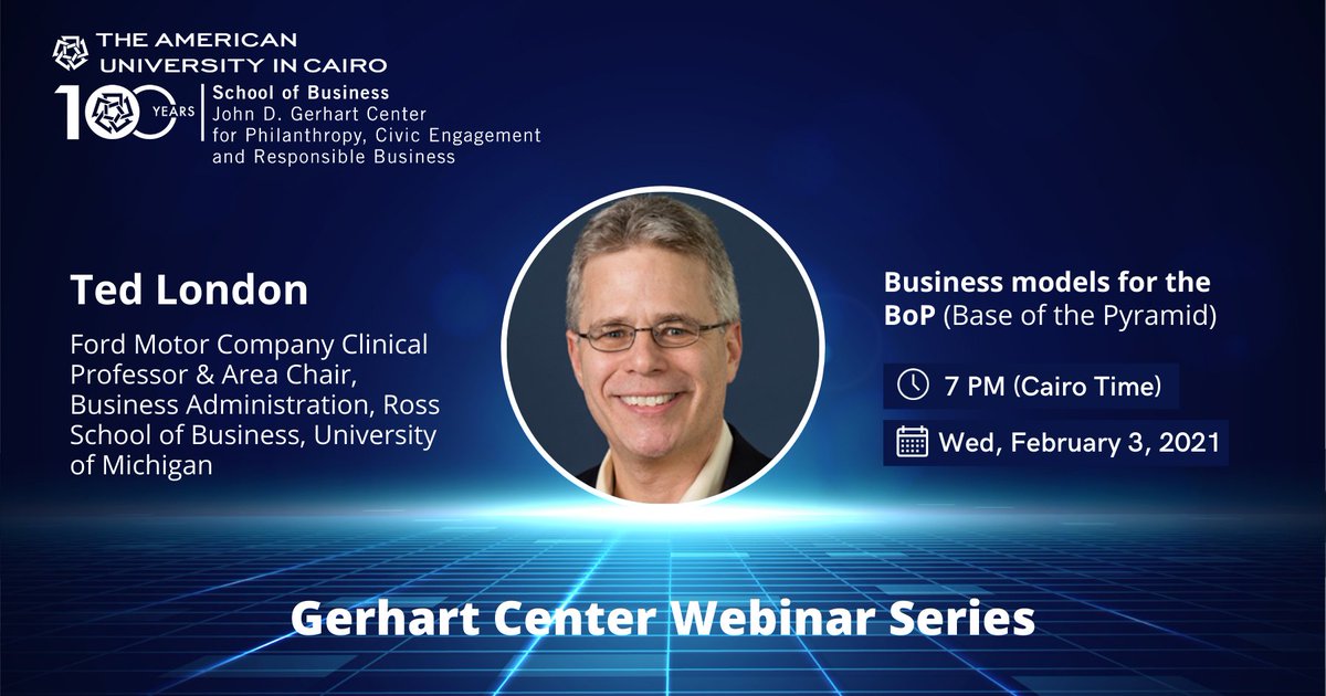 gerhartcntr's tweet photo. Join us for a session on "Business models for the BoP"on February 3, at 7 pm with Ted London; Ford Motor Company Clinical Professor&amp; Area Chair, Business Administration, Ross School of Business, University of Michigan.  

Register for the free Session: https://t.co/3fltjmS6Gk https://t.co/X9wyKUuGWR