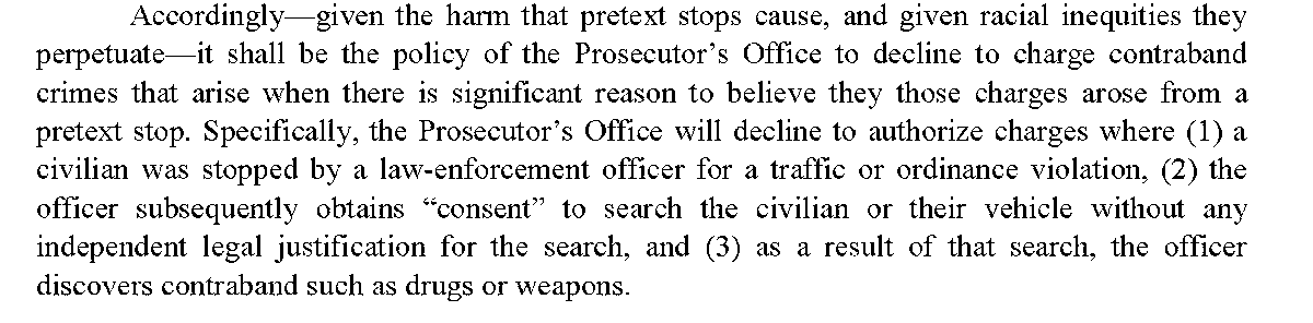 So today, we’re announcing that we’ll no longer be authorizing possession-of-contraband charges (i.e., drug possession, possession of stolen property, certain minor weapons possession) that stem from incidents like those described—which strongly sound in racial profiling. /7