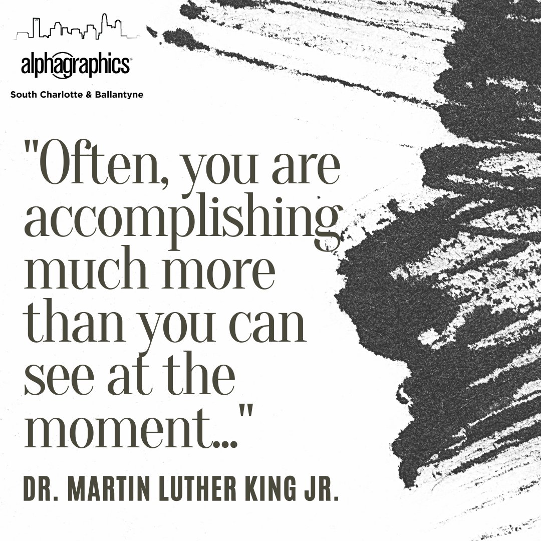 Celebrating Dr. Martin Luther King Jr. today, and remembering the legacy he left behind! #MLKday #AlphaGraphicsSouthCharlotte #Charlotte #CharlotteNC #CharlotteBusiness